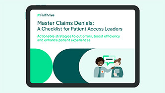 Master Claims Denials: A Checklist for Patient Access Leaders