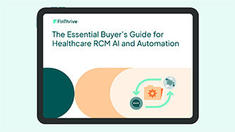 The Essential Buyer’s Guide for Healthcare RCM AI and Automation