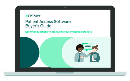 Patient Access Software Buyer’s Guide | FinThrive
