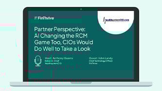 Partner Perspective: AI Changing the RCM Game Too, CIOs Would Do Well to Take a Look