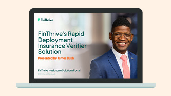 FinThrive's Rapid Deployment Insurance Verifier Solution